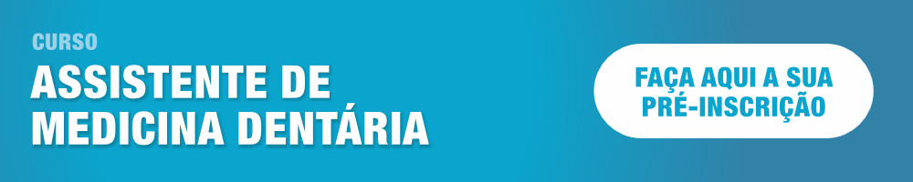 Curso de Assistente de Medicina Dentária