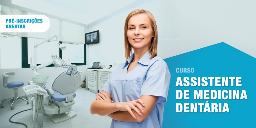 Curso de Assistente de Medicina Dentária