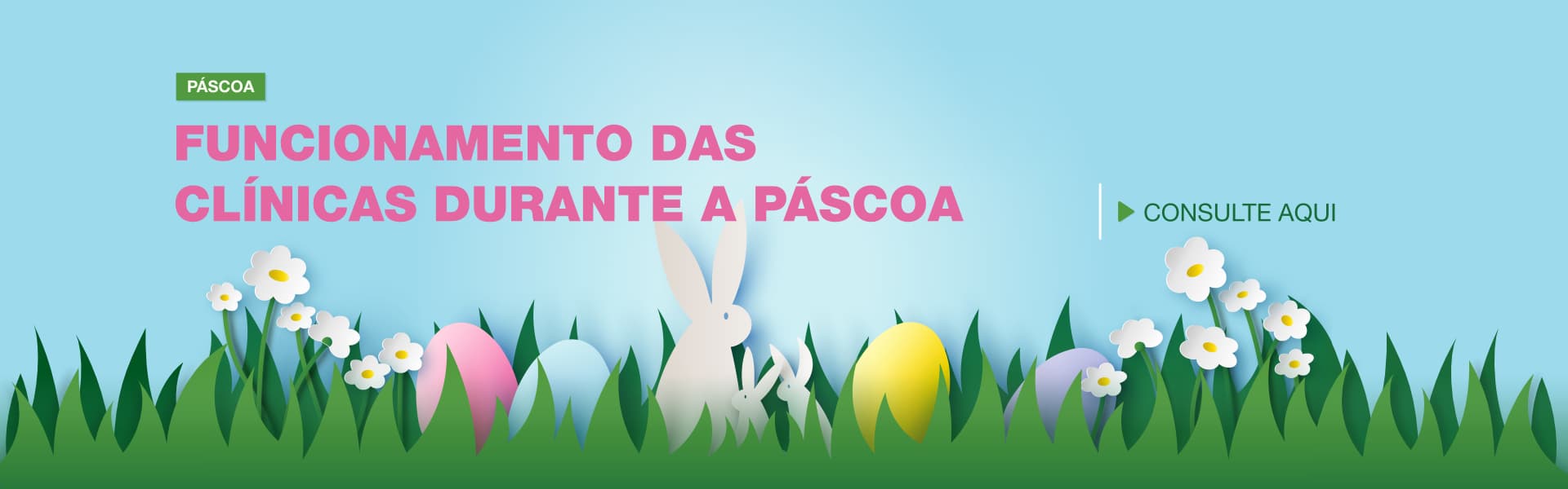 Funcionamento das clínicas LabMED Saúde durante o período da Páscoa 2025